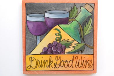 Drink Good Wine